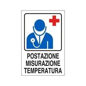ALUMINIUM SIGN CM 30X20 'COVID-19 POSTAZIONE MISURA'