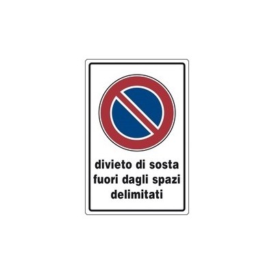 CARTELLO ALLUMINIO CM 30X20 DIVIETO DI SOSTA FUORI DA SPAZI.