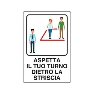 ALUMINIUM SIGN CM 30X20 'COVID-19 ASPETTA IL TUO TURNO'