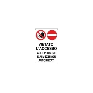 ALUMINIUM SIGN CM.70X50 'VIETATO L'ACCESSO ALLE PERSONE'