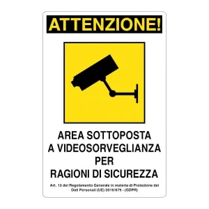 ALUMINIUM SIGN CM 30X20 'AREA SORVEGLIATA PER RAGIONI DI SICUREZZA'
