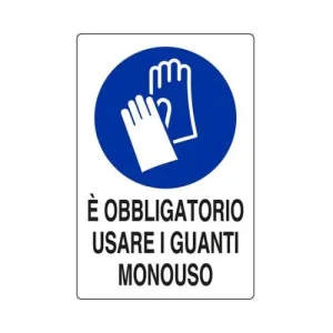 ALUMINIUM SIGN CM 30X20 'E' OBBLIGATORIO USARE I GUANTI'