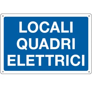 ALUMINIUM SIGN CM 30X20 'LOCALE QUADRI ELETTRICI'