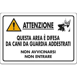 PVC SIGN 30X20 'ATTENZ. QUESTA AREA E' DIFESA DA CANI'