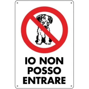 PVC SIGN CM 30X20 'IO NON POSSO ENTRARE'