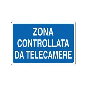 ALUMINIUM SIGN CM 30X20 'ZONA CONTROLLATA DA TELECAMERE'