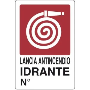 ALUMINIUM SIGN CM 30X20 'LANCIA ANTINCENDIO IDRANTE'
