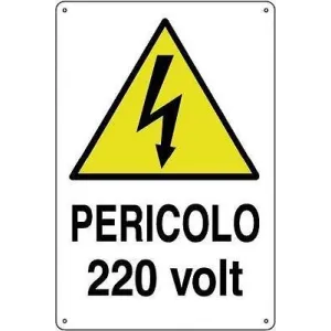 ALUMINIUM SIGN CM 30X20 'PERICOLO 220V'