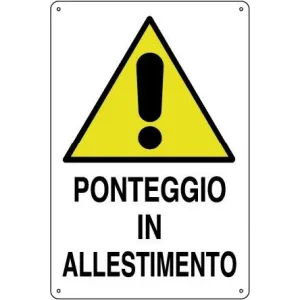 ALUMINIUM SIGN 50X35 'PONTEGGIO IN ALLESTIMENTO'