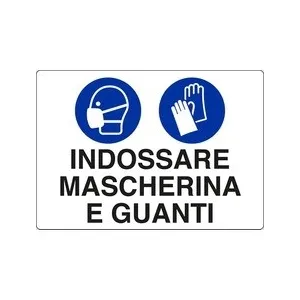 ALUMINIUM SIGN CM 30X20 'COVID-19 INDOSSARE GUANTI E.....'