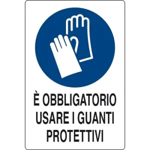 ALUMINIUM SIGN 30X20 'E' OBBLIGATORIO L'USO DEI GUANTI'