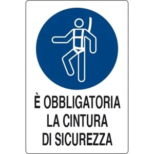 ALUMINIUM SIGN CM 30X20 'OBBLIGO CINTURA DI SICUREZZA'