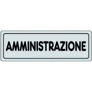 SELF-ADHESIVE SIGN CM 15X5 'AMMINISTRAZIONE'