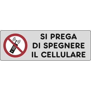 SELF-ADHESIVE SIGN CM 15X5 'SI PREGA DI SPEGNERE IL CELLURARE'