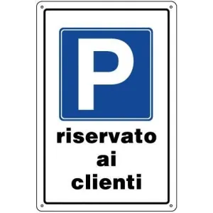 PVC SIGN CM 30X20 'RISERVATO AI CLIENTI'