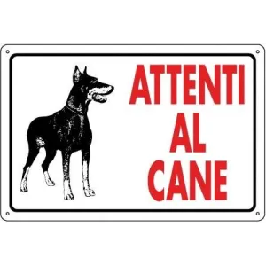 ALUMINIUM SIGN CM 30X20 'ATTENTI AL CANE'