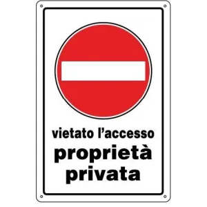 PVC SIGN CM 30X20 'VIETATO L'ACCESSO PROPRIETA' PRIVATA'